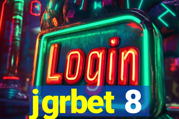 jgrbet 8